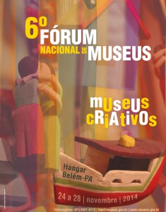 Peça gráfica para o Fórum Nacional de Museus 2014
