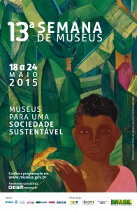 Cartaz da Semana de Museus 2015