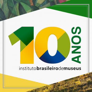 Instituído pela Lei 11.906, de 20 de janeiro de 2009, o Instituto Brasileiro de Museus completou dez anos de criação no último domingo.